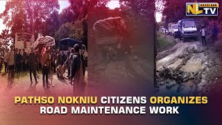 PATHSO NOKNIU CITIZENS ORGANIZES ONE DAY ROAD MAINTENANCE WORK