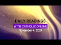 Daily Reading for Monday, November 4th, 2024 HD