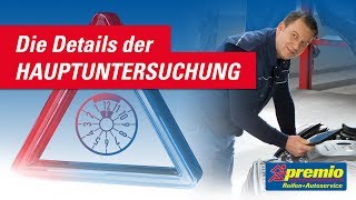 Die Hauptuntersuchung erklärt | Premio Reifen + Autoservice