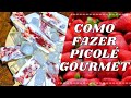 COMO FAZER PICOLÉ GOURMET DE MORANGO, POR RAFAEL PAIVA