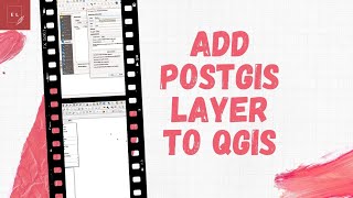 Add PostGIS layer to your QGIS project | Accessing your data from PSQL PgAdmin