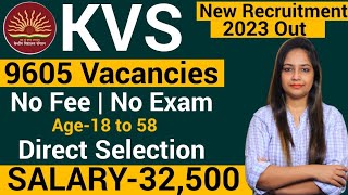 KVS Recruitment 2023|No Fee| KVS New Vacancy 2023| Govt Jobs Feb 2023 |Teacher Recruitment 2023