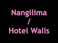 Smith & Thell - Nangilima / Hotel Walls (mashup)