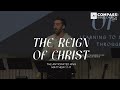 The Reign of Christ, Part 1: The Anticipated King (Matthew 1:1-17)