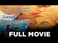 SANA PAG-IBIG NA: Nida Blanca, Chinggoy Alonzo, Gerald Madrid & Angel Aquino | Full Movie