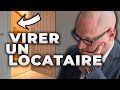 Comment EXPULSER un locataire ?