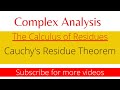 Cauchy's Residue Theorem | Residue Theorem | Analytic functions | Isolated Singularities