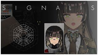 【SIGNALIS】What the Signa? 【FIRST PLAYTHROUGH】