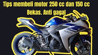 Tips membeli Motor Bekas Yang Bagus Standar   Yamaha R25  Terbaru 2022