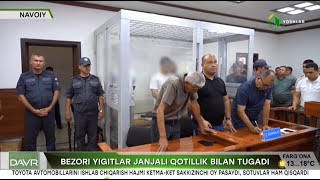 Yangi davr | Navoiyda bezori yigitlar janjali qotillik bilan tugadi [30.10.2024]