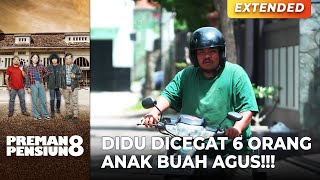 HAMPIR DIKEROYOK LAGI! Didu Berhasil Kabur Saat Dicegat | PREMAN PENSIUN 8 | EPS. 25 (2/3)