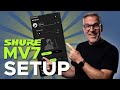 How to set up your Shure MV7 - Best settings for Shure MOTIV Desktop App