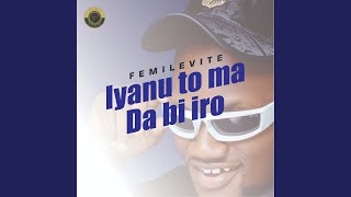 Iyanu to Ma da Bi Iro