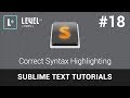 Sublime Text Tutorials #18 - Correct Syntax Highlighting