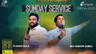 Ps. David Parla | 9 Feb 2025 |  Sunday Service