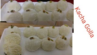 Easy Kacha Golla Sweet  Recipe/কাঁচা গোল্লা রেসিপি /How to make easy kacha golla sweet