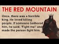 The Red Mountain | Level 1 Learn English Trough Stories | Verbal Vista