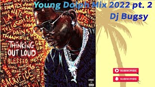 Young Dolph Mix 2022 pt. 2 - Dj Bugsy