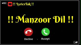 Manzoor Dil Ringtone. Pawandeep Rajan. Arunita Kanjilal. Love Ringtone. Mobile Ringtone. LyricsTak