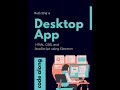 Building a Desktop App with HTML, CSS, and JavaScript using Electron