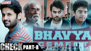 "Check" Part 8 Hindi Dubbed Movie | Nithiin | Rakul Preet | PriyaVarrier | Aditya Movies