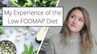 My Experience of the Low FODMAP Diet So Far...
