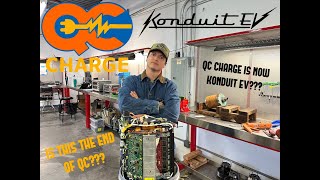 QC CHARGE IS NOW KONDUIT EV! (NEW MANAGEMENT)