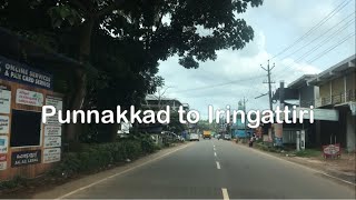 Driving from Punnakkad to Iringattiri 4K | Kerala | India