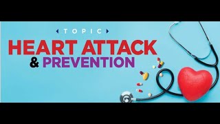 Heart Attack and Prevention