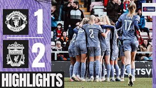 DRAMATIC Late Taylor Hinds Winner! Manchester United 1-2 Liverpool FC Women | Highlights