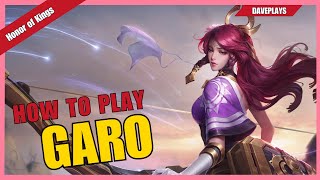 MASTER GARO: HERO BASICS, ARCANA, GEAR \u0026 TIPS | HONOR OF KINGS GUIDE