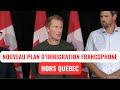 Le ministre IRCC parle du Nouveau plan d'immigration francophone hors Québec