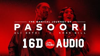 16D AUDIO: Pasoori  Ali Sethi x Shae Gill Coke Studio Season 14