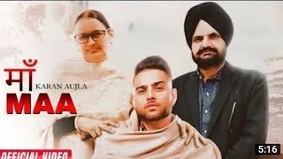 Karan Aujla New Song : Maa (Official Video) Tribute To Sidhu Moose Wala | New Punjabi Song 2022