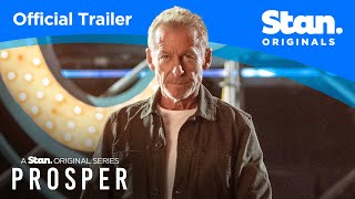 Official Trailer | Prosper | A Stan Original Series.