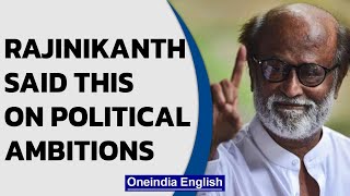Rajinikanth dissolves Rajini Makkal Mandram| No plans of entering politics in future| Oneindia News