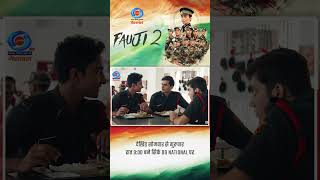 Fauji 2 | Monday To Thursday At 9:00 PM With A Repeat Telecast At 11:30 AM