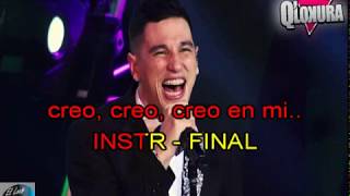 (KARAOKE) Q`Lokura - Creo en mi