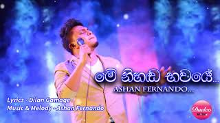 Me Nihanda Bhawaye     Ashan Fernando Official Audio