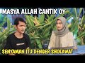 PRANK SHOLAWAT!! SI CANTIK MANDANGIN TERUS BIKIN SALTING AJA