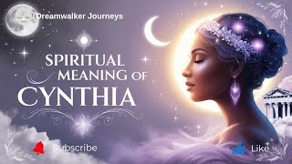 Spiritual Meaning of the Name Cynthia | Moonlight, Intuition & Inner Wisdom