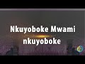 NKUYOBOKE MWAMI || Indirimbo ya 37