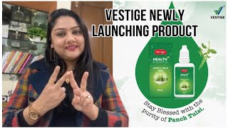 Newly Launching Product Of Vestige | Panch Tulsi Drops | Yogita Bhoria