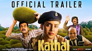 Kathal -Official Trailer | Sanya Malhotra, Rajpal Yadav, Vijay Raaz