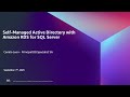Self-Managed Active Directory with Amazon RDS for SQL Server- AWS Database in 15