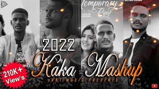 Kaka Mashup 2022  |  Best Punjabi Mashup |  Latest Punjabi Song 2021| kaka new latest songs mashup |
