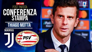 🎙️CONFERENZA THIAGO MOTTA post JUVENTUS-PSV 2-1 | LE PAROLE DI THIAGO MOTTA 11/2