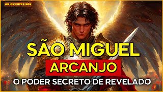 O Poder Secreto de São Miguel Arcanjo Revelado