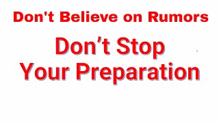 Don't Stop your preparation !