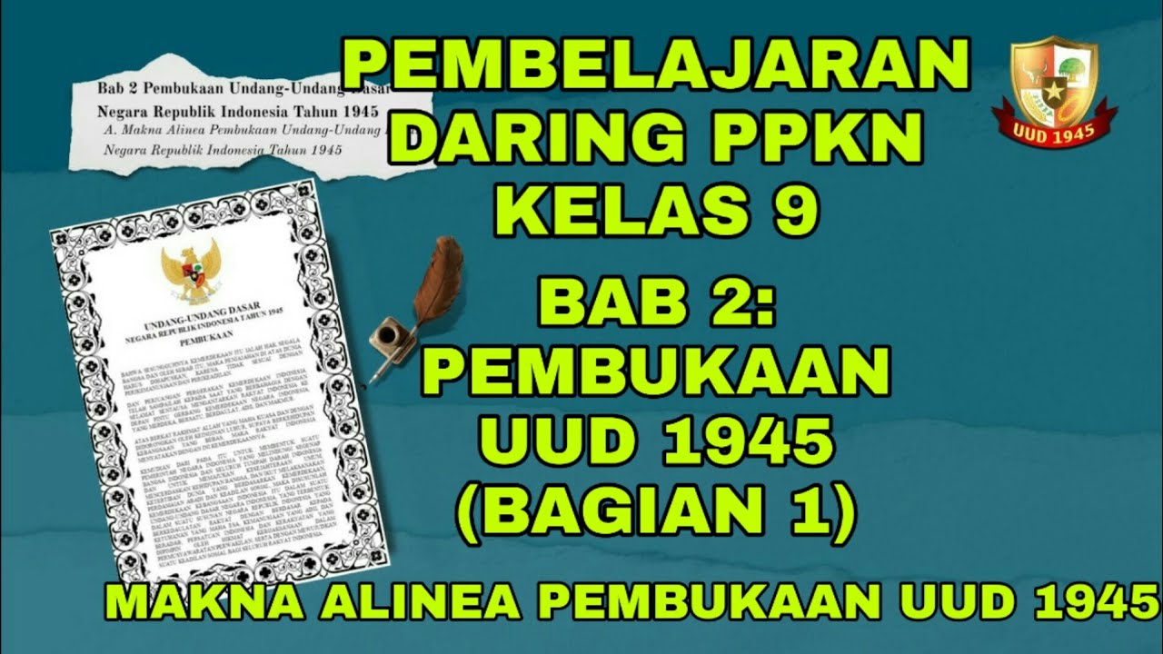 Makna Alinea Pembukaan Undang Undang Dasar Negara Republik Indonesia ...